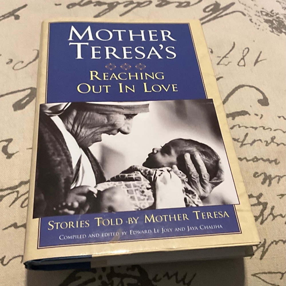 ‘MOTHER TERESA’S  ‘REACHING OUT IN LOVE’